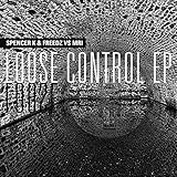 Loose Control (Original Version)