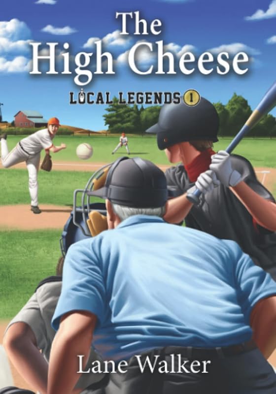 The High Cheese (Leyendas locales: libros de capítulos de deportes para niños)