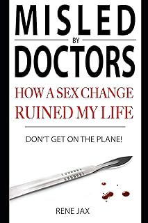 Don't get on the plane: Why a sex change will ruin your life