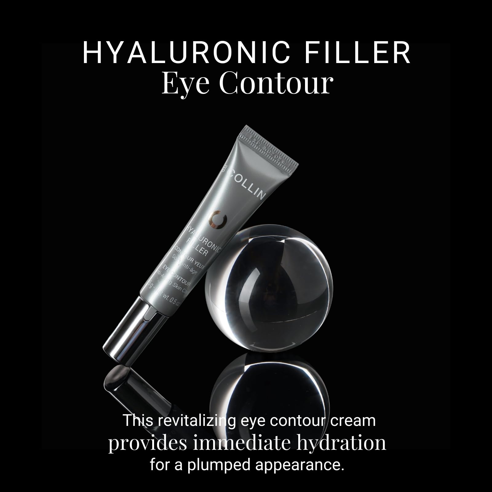 G.M. COLLIN Hyaluronic Filler Eye Contour | Revitalizing Anti-Aging Eye Cream for Visibly Reducing Wrinkles | With Hyaluronic Acid and Caffeine