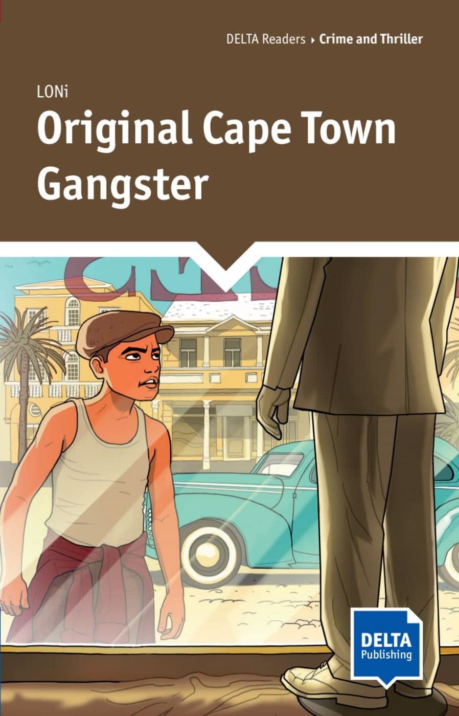 Original Cape Town Gangster Reader with audio and digital extras Buy
