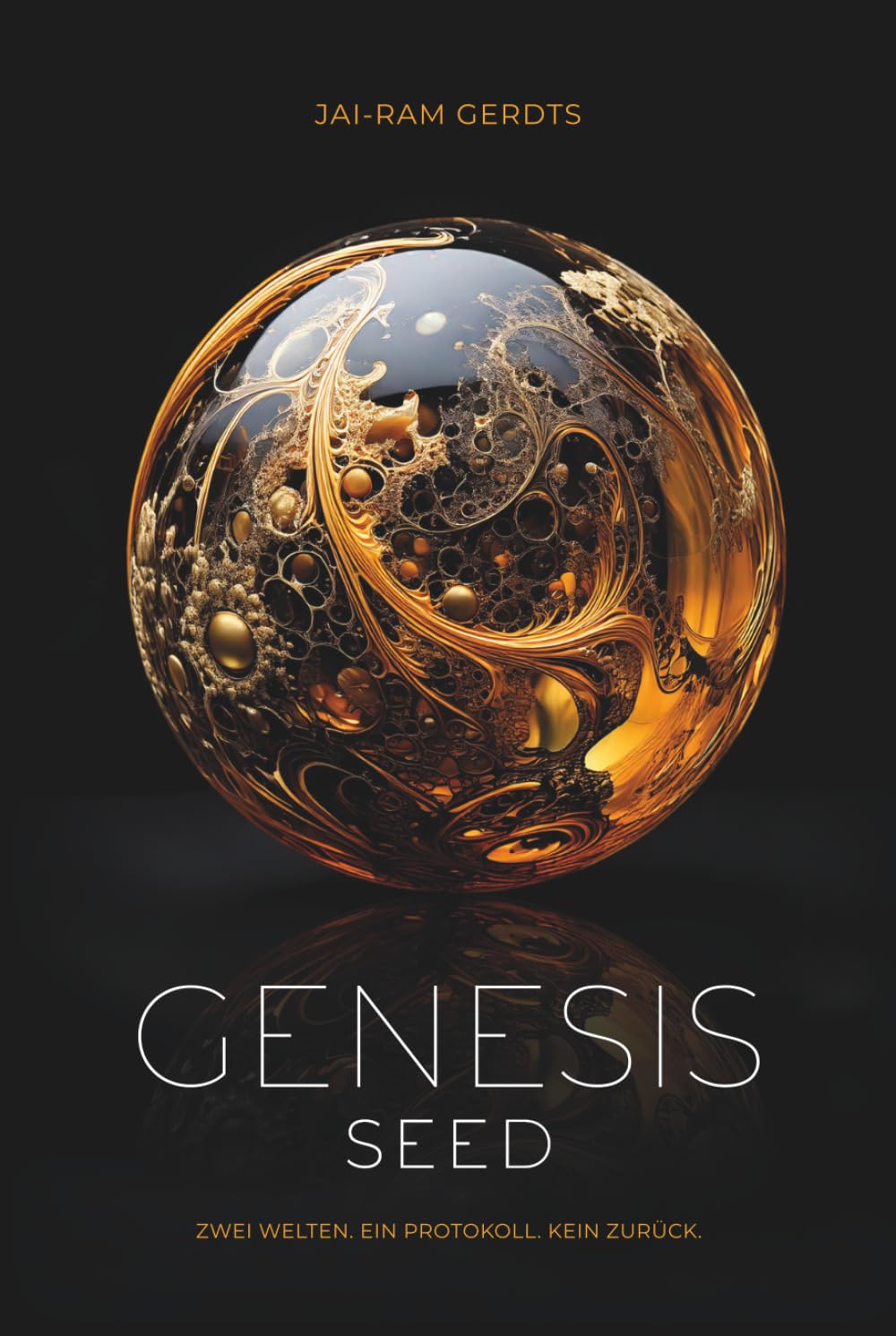 GENESIS SEED: Zwei Welten. Ein Protokoll. Kein Zurück.