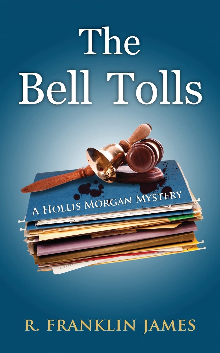 Buy The Bell Tolls: 5 (Hollis Morgan Mystery) — BookShops.in