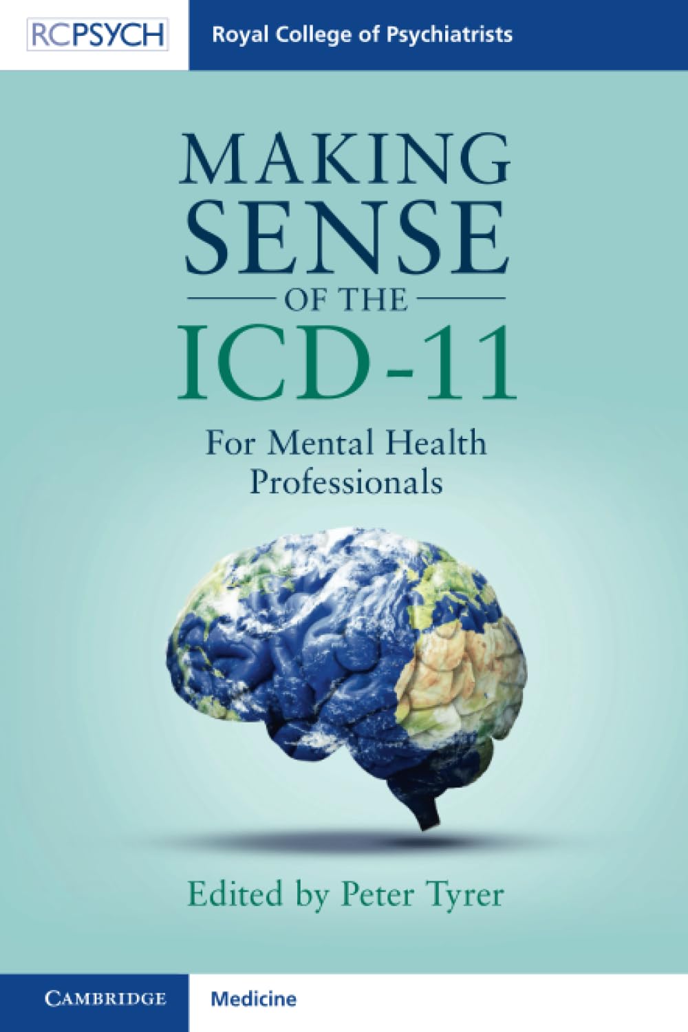 Buy Making Sense of the ICD11 For Mental Health Professionals (Royal