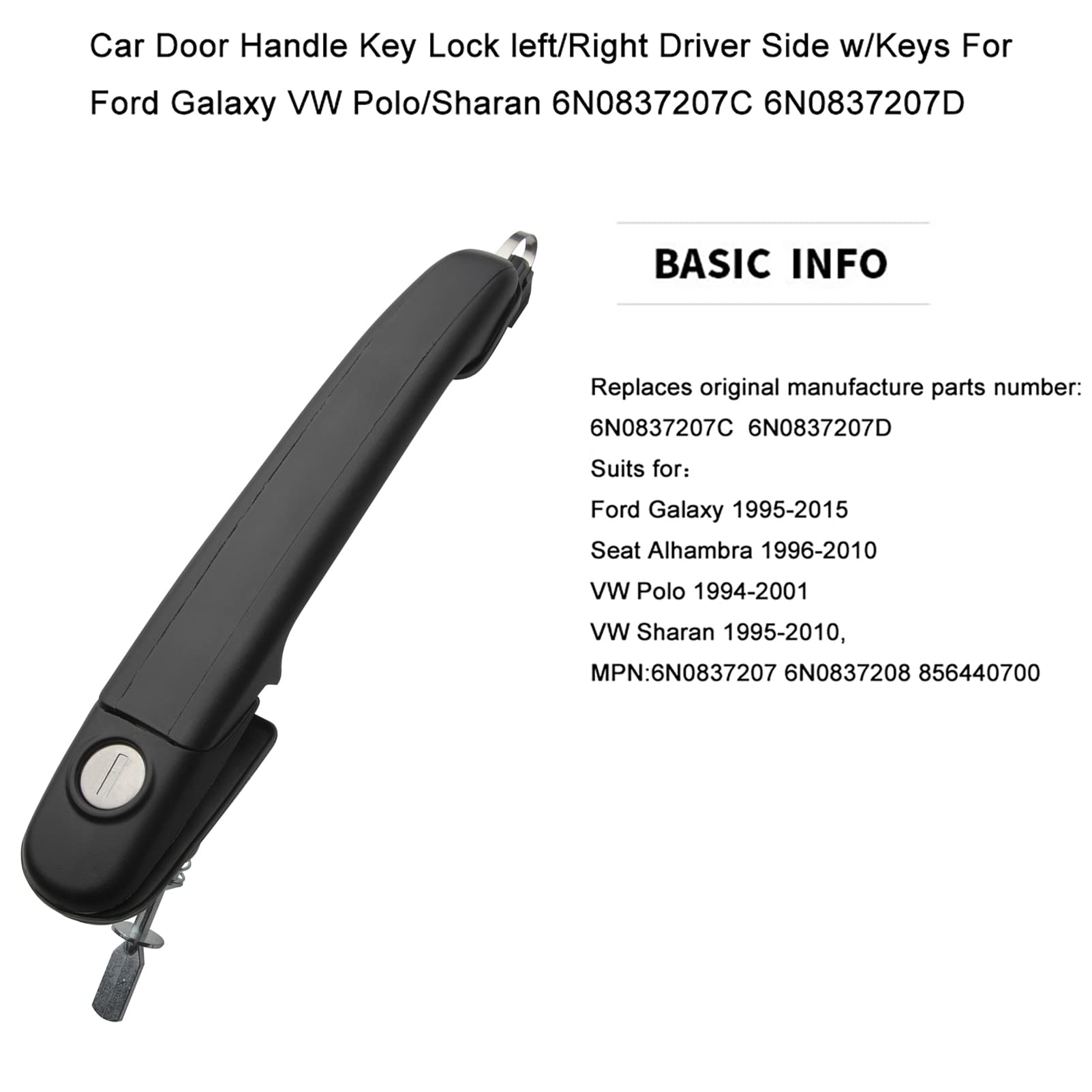 izquierdo o derecho Maneta Puerta para ibiza alhambra Caddy Sharan Polo Galaxy 6N0837207 6N0837208 856440700