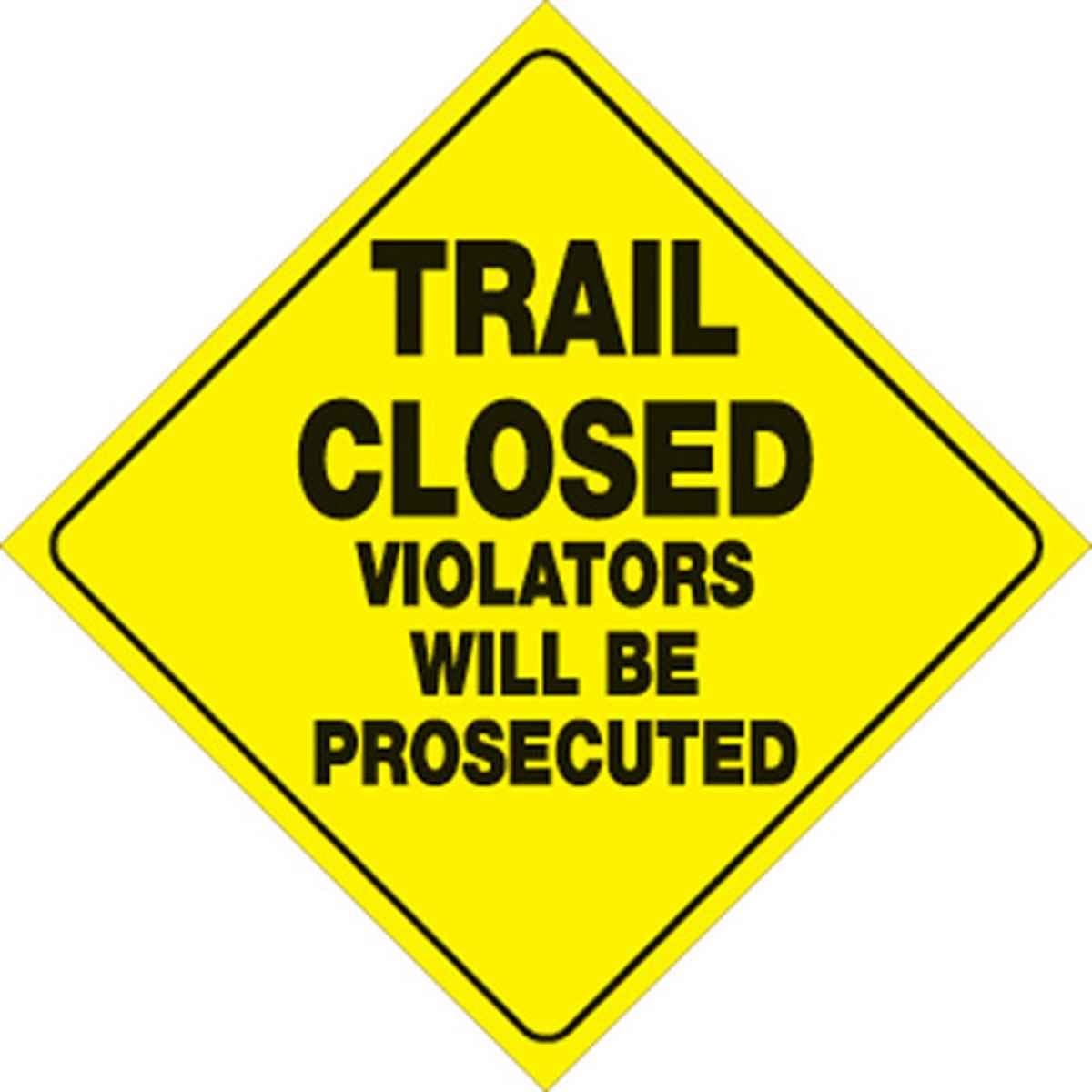 VOSS SIGNS Voss Signs Yellow Plastic Reflective Sign 12" Trail Closed