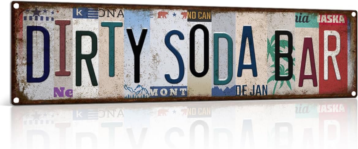Dirty Soda Bar Vintage Metal Sign – Soda Bar Wall Decor Party Decorations | Soda Bar Sign for Bridal Shower, Baby Shower, Retro Street Signs 15X4 Inches