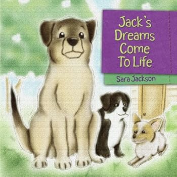 Paperback Jack's Dreams Come To Life Book