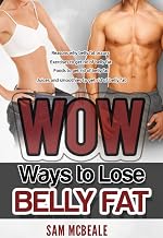 Wow Ways to Lose Belly Fat