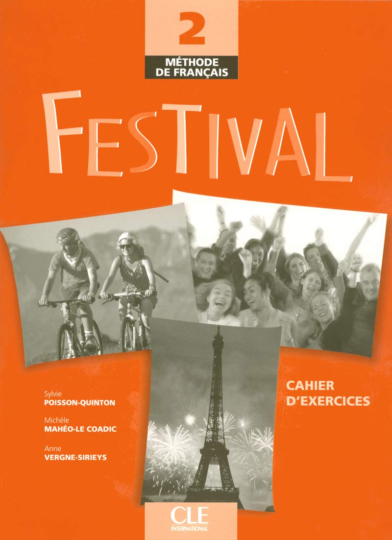 Festival: Methode De Francais 2 : Cahier D'exercices (French Edition)