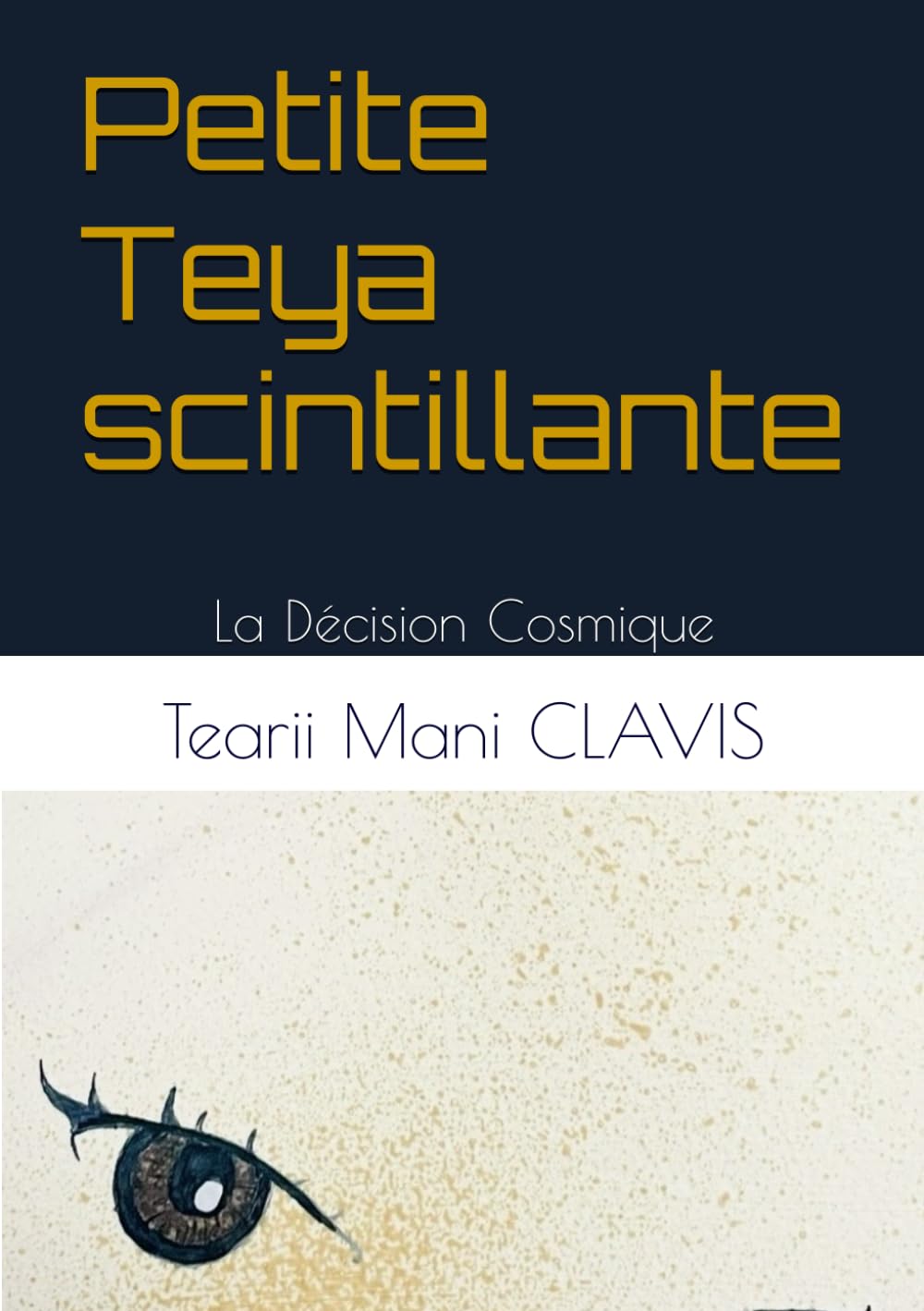 Petite Teya scintillante: La Décision Cosmique