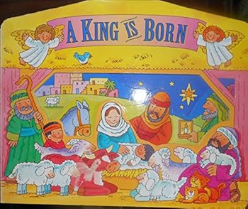 Hardcover A King Is Born Book