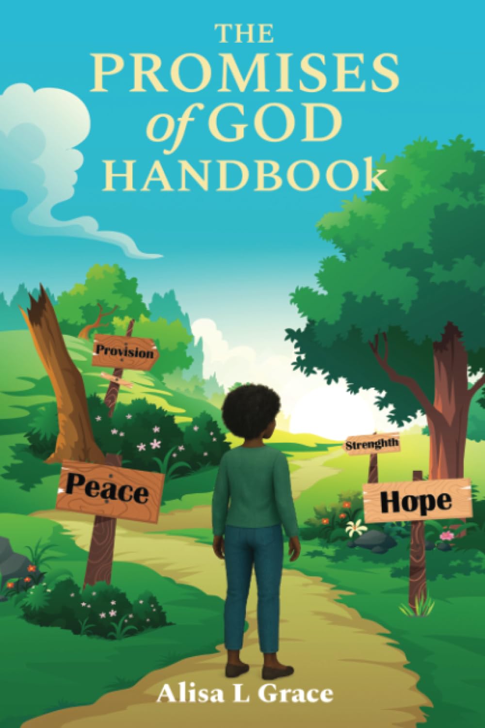 The Promises of God Handbook: A Journey Into His Faithfulness
