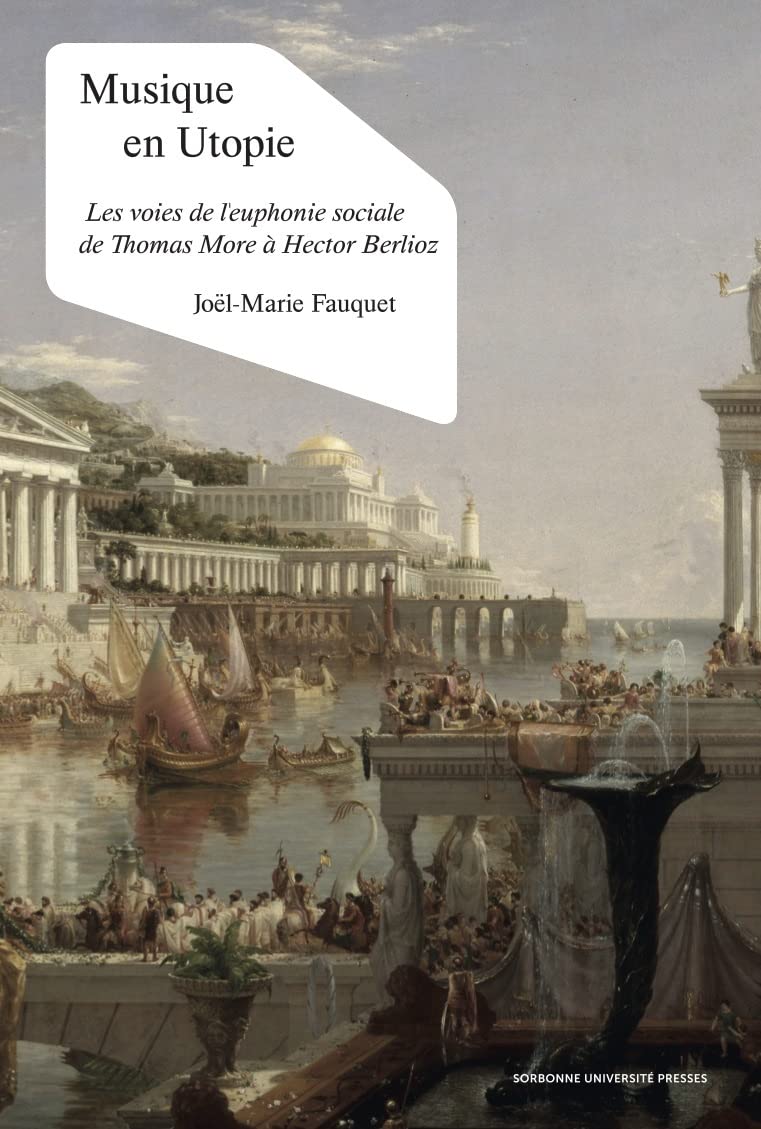 Musique en utopie : comprendre l'euphonie sociale de More et Berlioz