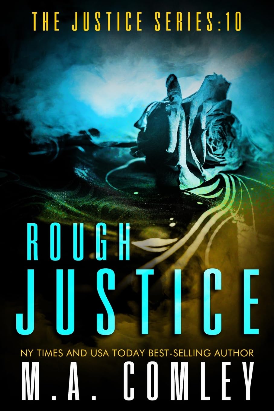 Rough Justice: 10 (Justice Series)