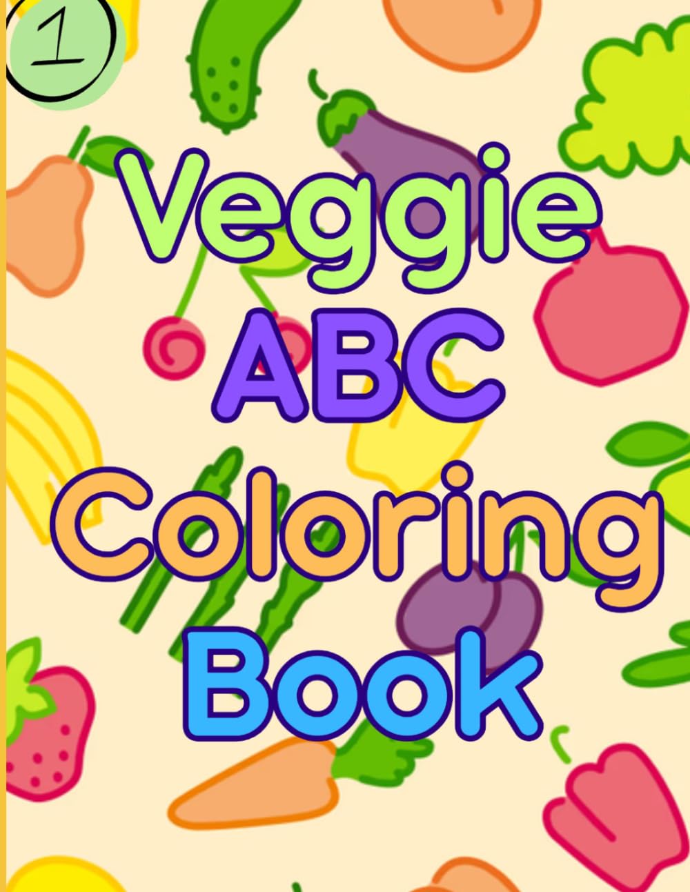 Veggie ABC Coloring Book: Volume 1