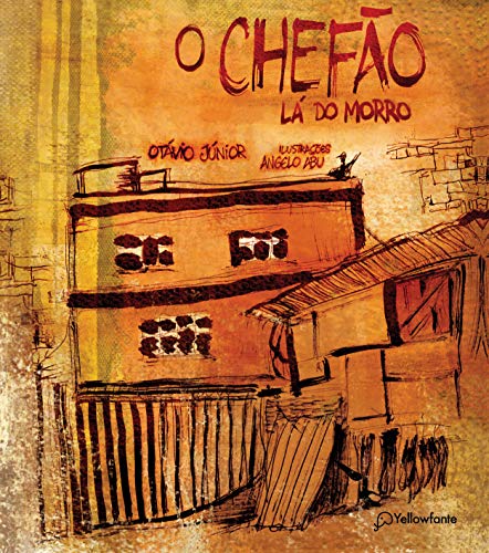 Chefão lá do morro, O