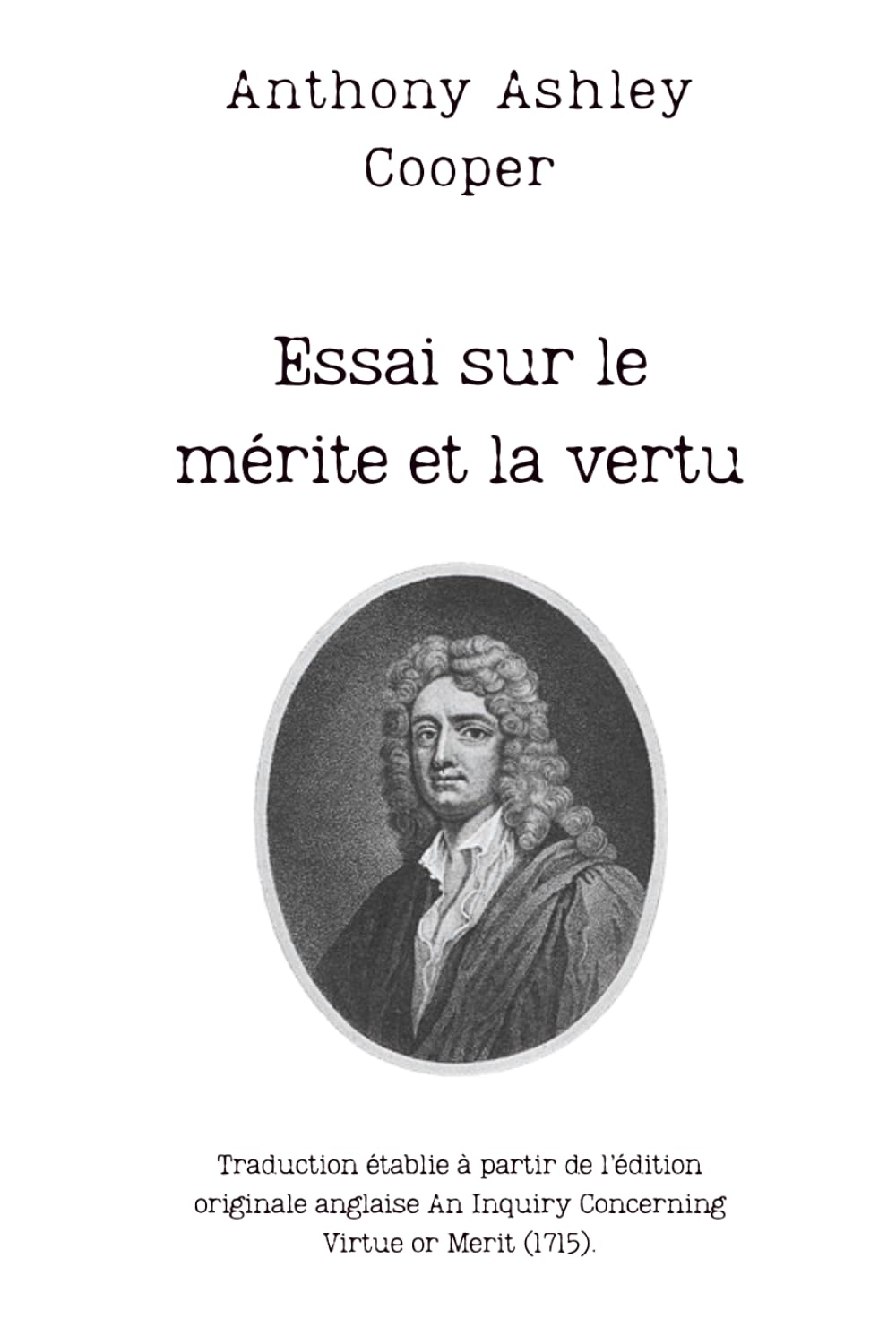 Essai sur le mérite et la vertu