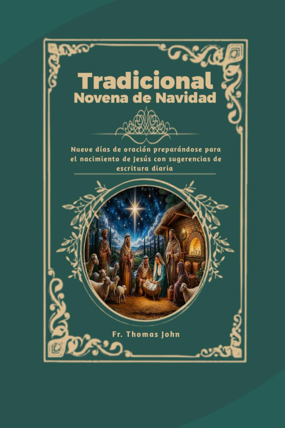 Tradicional Novena de Navidad: Nueve días de oración preparándose para el nacimiento de Jesús con sugerencias de escritura diaria