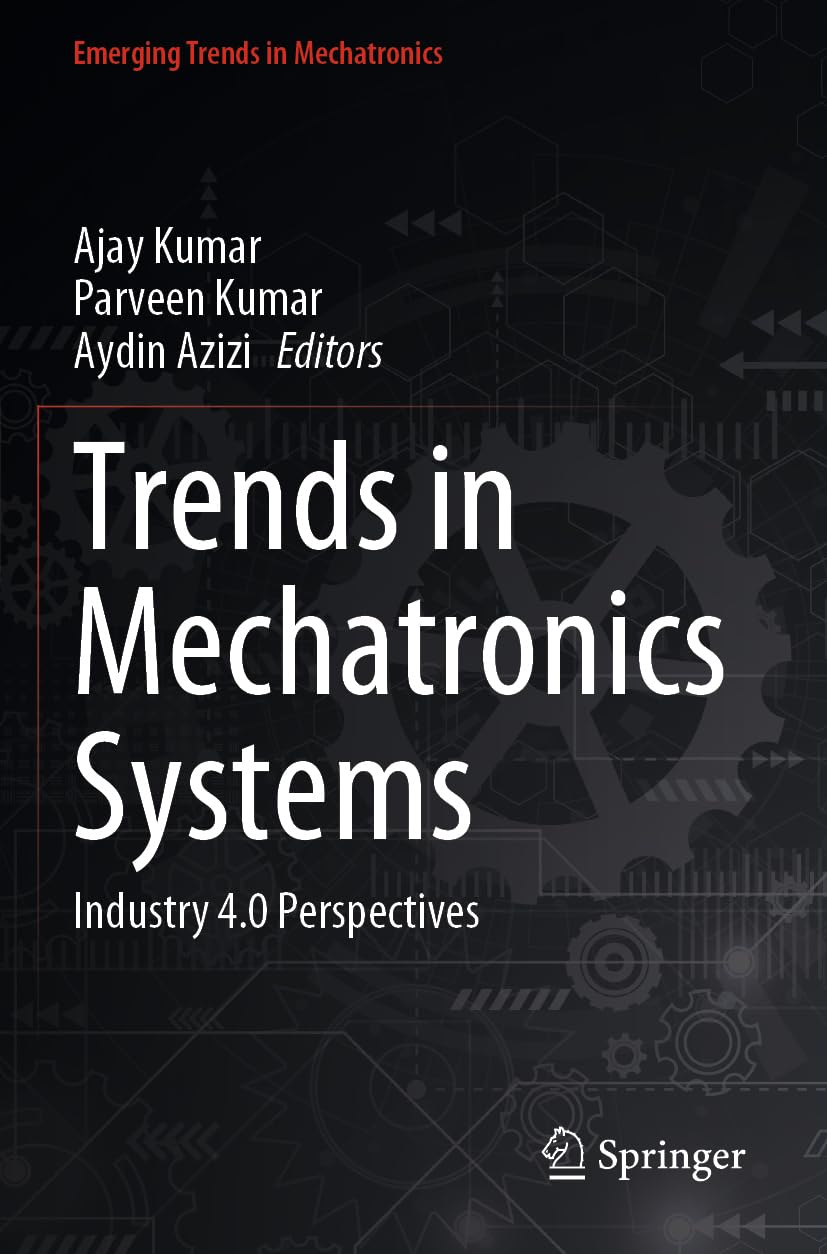 Trends in Mechatronics Systems: Industry 4.0 Perspectives