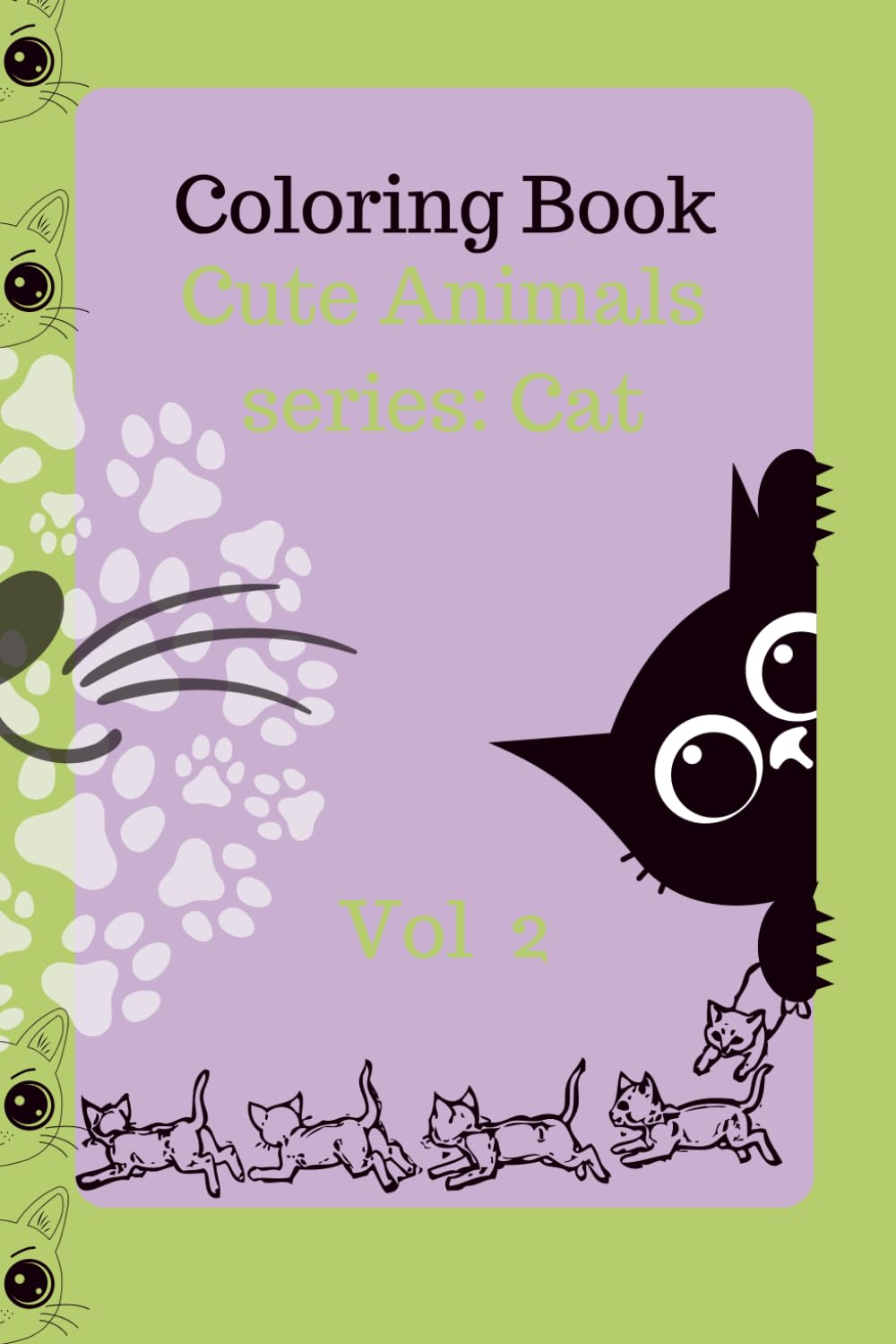 Coloring Books: Cute Animals Series Vol 2