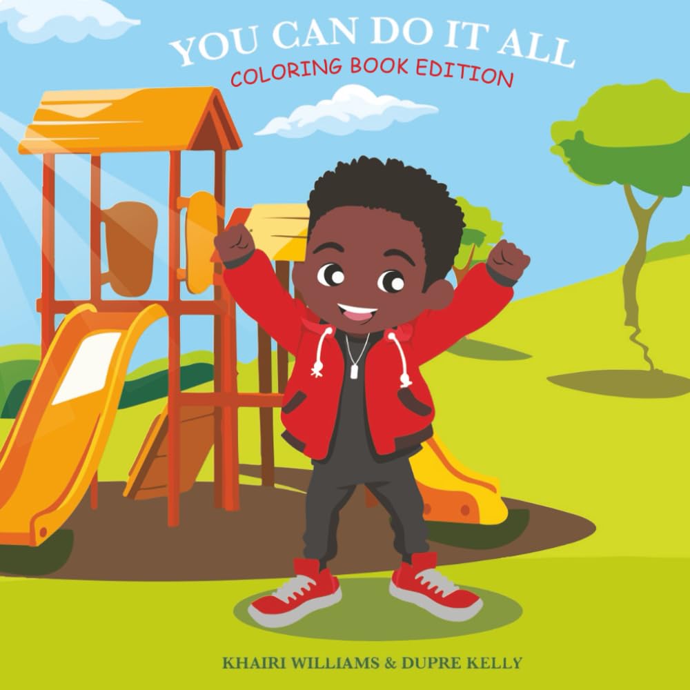 You Can Do It All: Coloring Edition