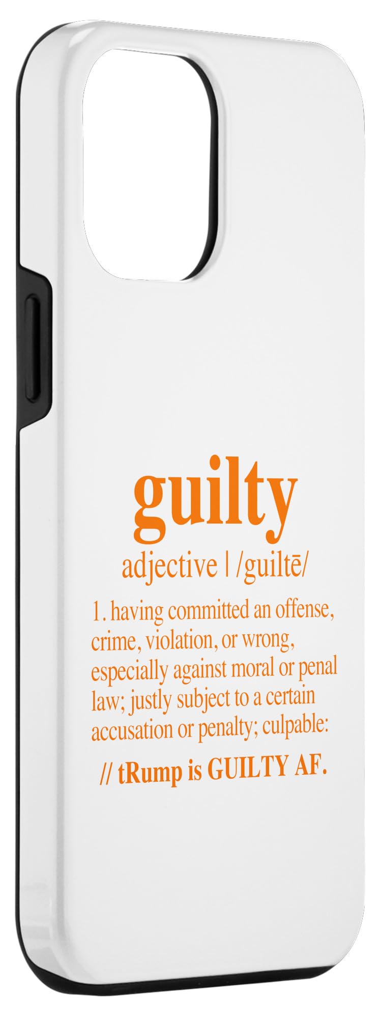 iPhone 14 Plus trump guilty - guilty definition - orange text Case - Image 3