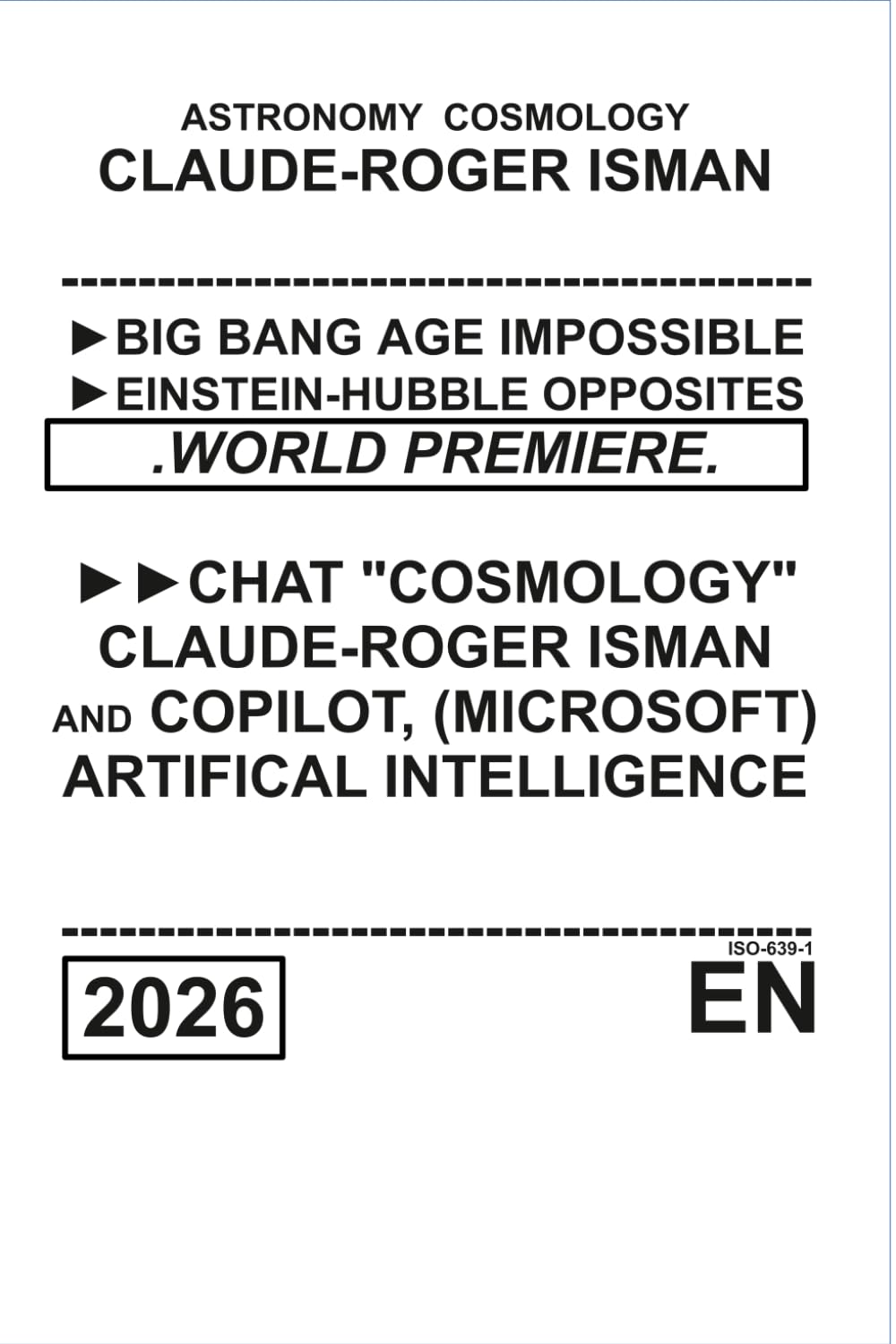 CHAT "COSMOLOGY" CLAUDE ROGER ISMAN AND COPILOT, AI, MICROSOFT
