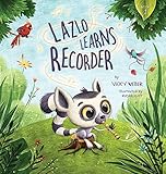 Lazlo Learns Recorder