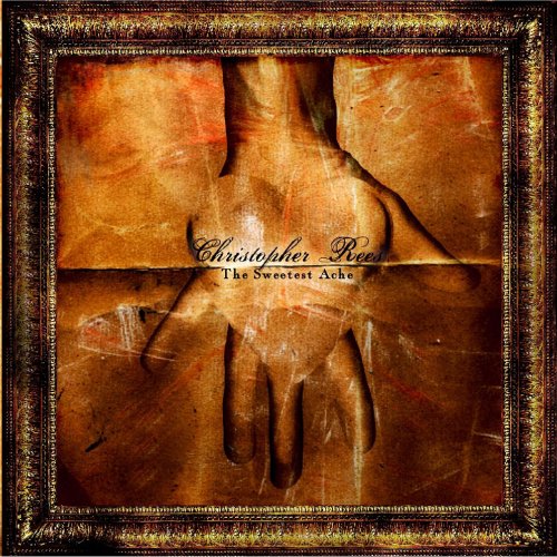 Amazon.com: The Sweetest Ache : Christopher Rees: Digital Music