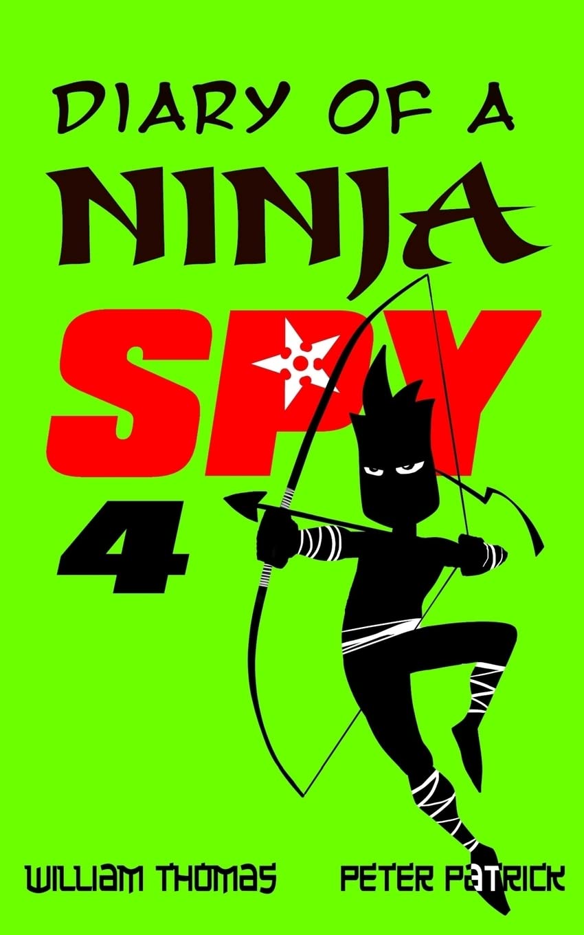 Diary of a Ninja Spy 4: Clone Army!: Volume 4