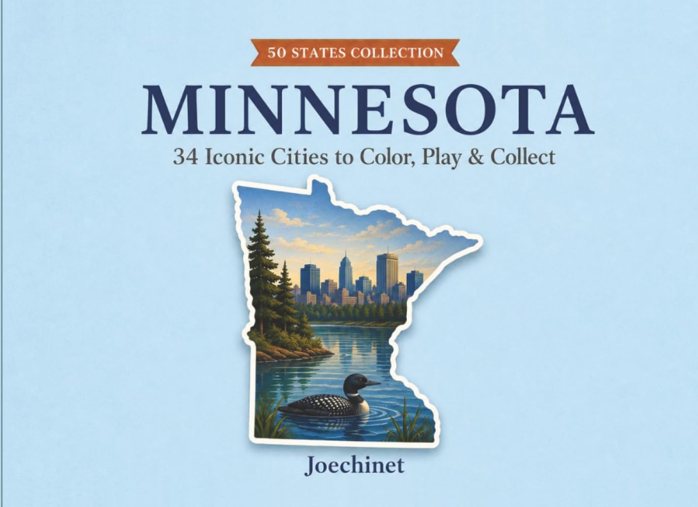 Minnesota: 34 Cities to Color (50 States Collection)