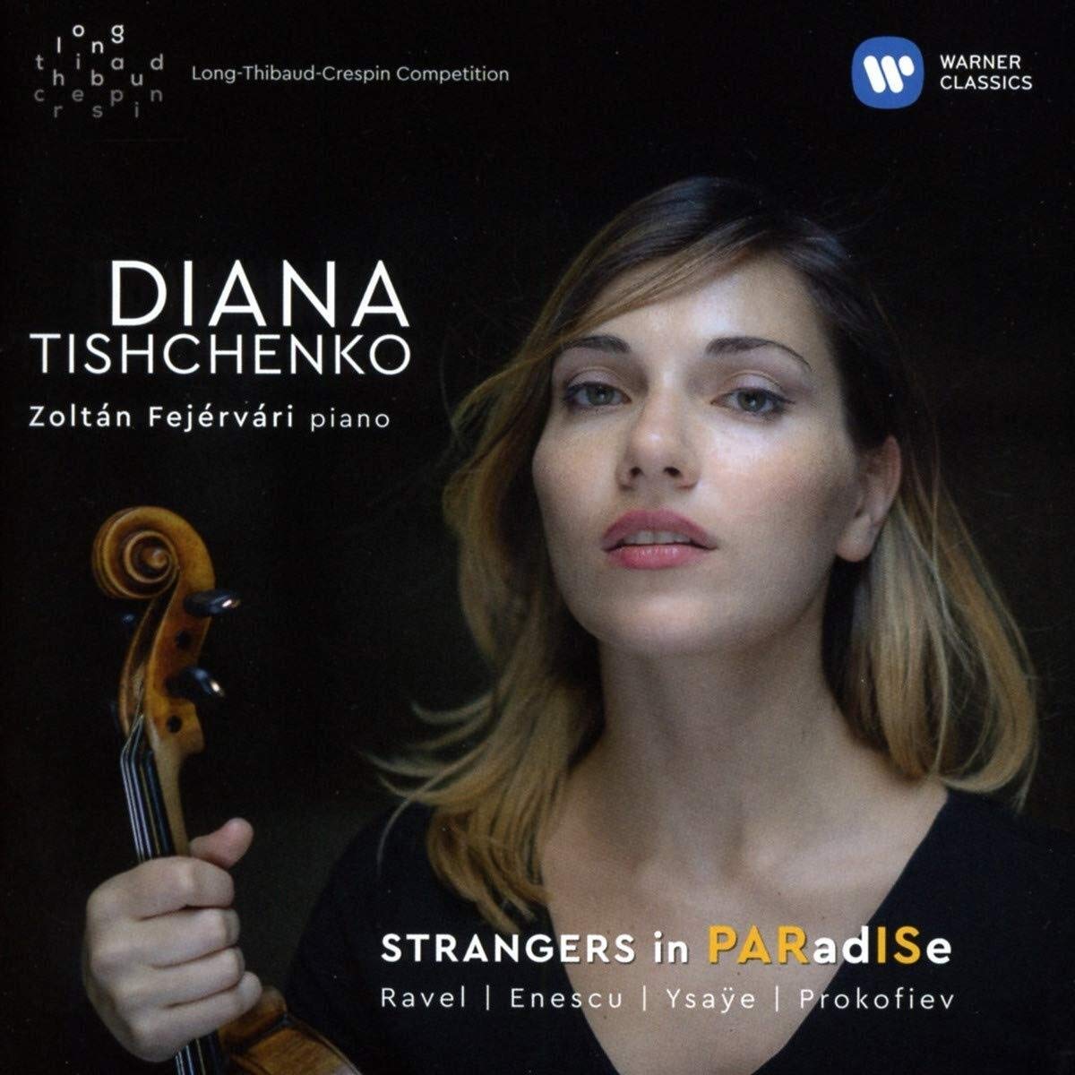 Strangers in Paradise (Sonatas by Ravel, Enescu, Ysaÿe and Prokofiev)