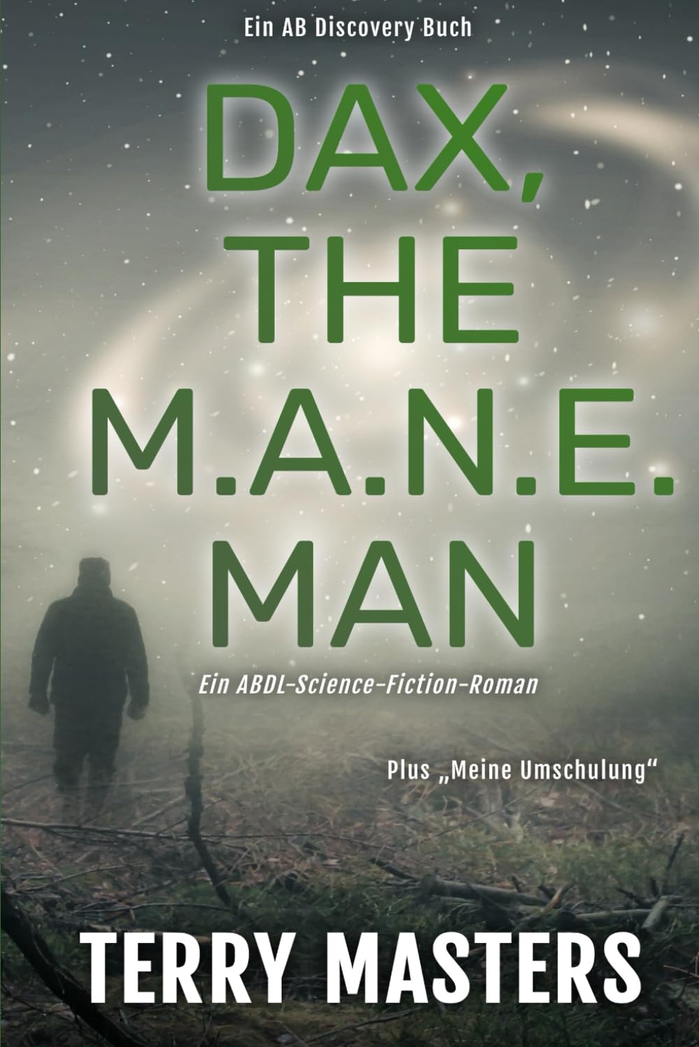 DAX, The MANE Man (Deutsch): Die ABDL-Windel-Science-Fiction-Geschichte