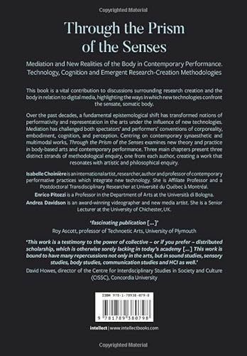 Through the Prism of the Senses: Mediation and New Realities of the Body in Contemporary Performance