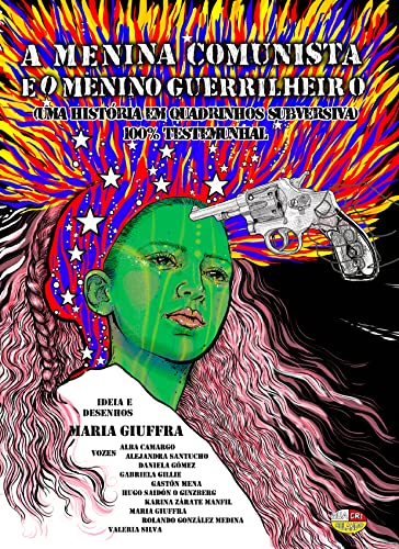 A Menina Comunista e o Menino Guerrilheiro
