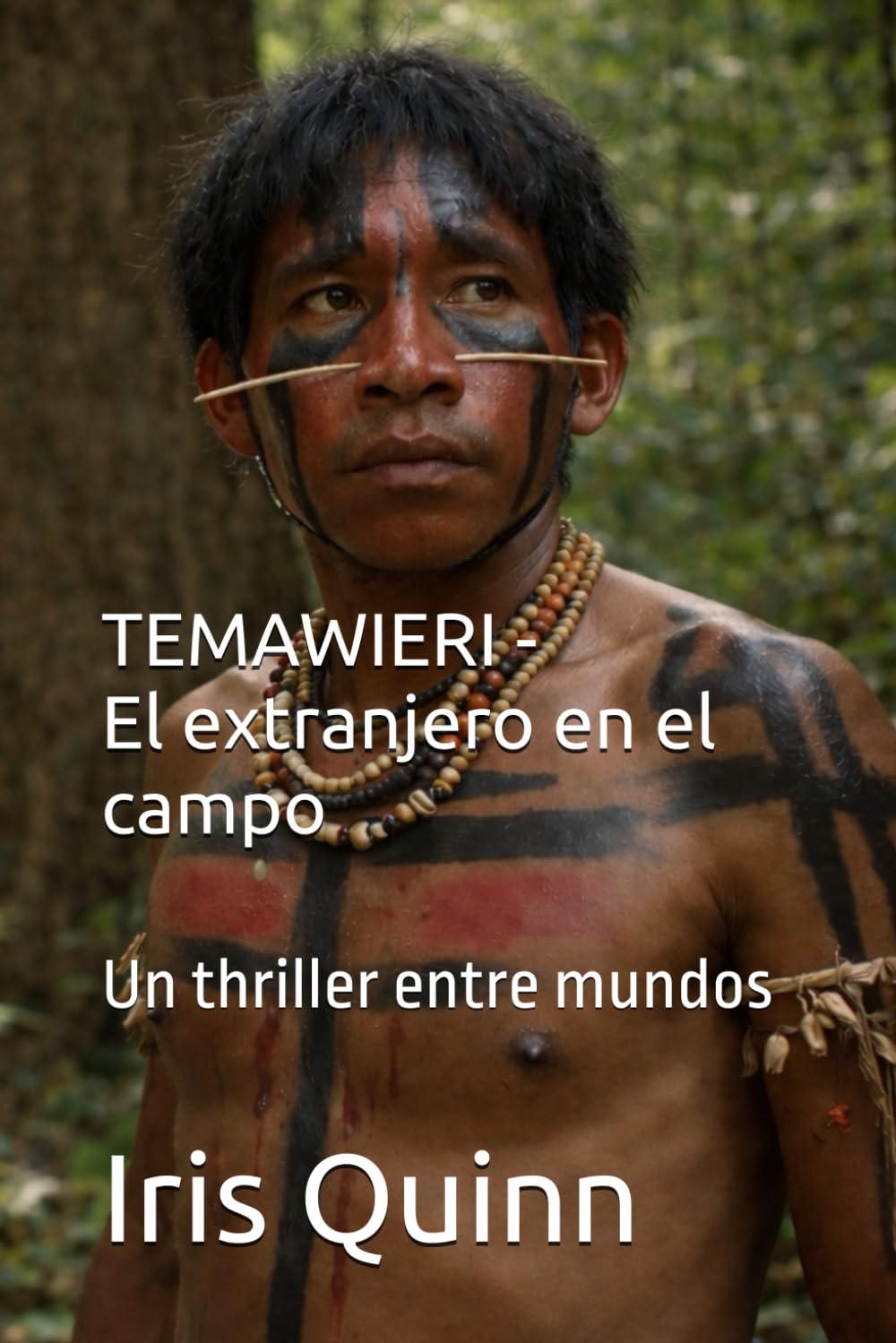 TEMAWIERI - El extranjero en el campo: Un thriller entre mundos