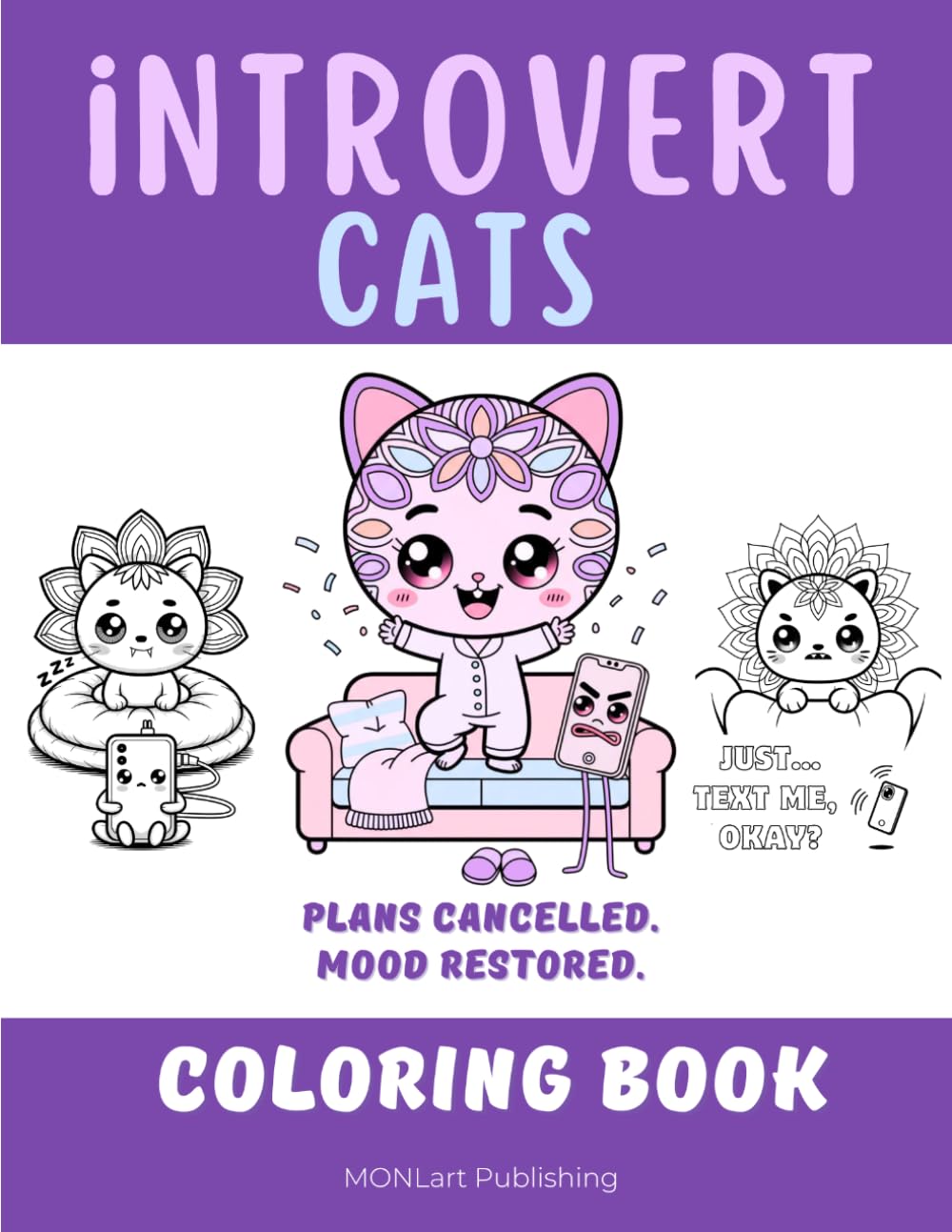 Introvert Cats Coloring Book: Funny Neurodivergent Cat Coloring Pages for Adults Who Overthink, Overstimulated Anxiety Relief & Self Care Designs (Overthinkers Coloring Club)