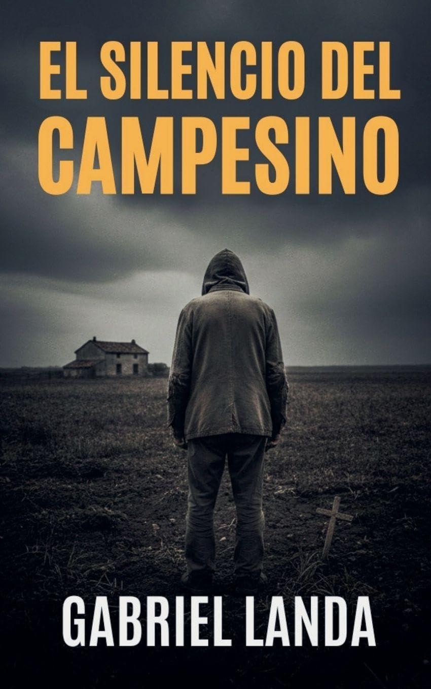 El Silencio del Campesino (1)