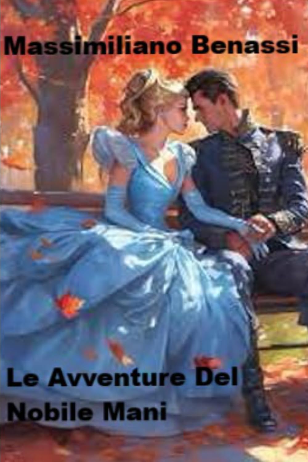Le Avventure Del Marchese Mani