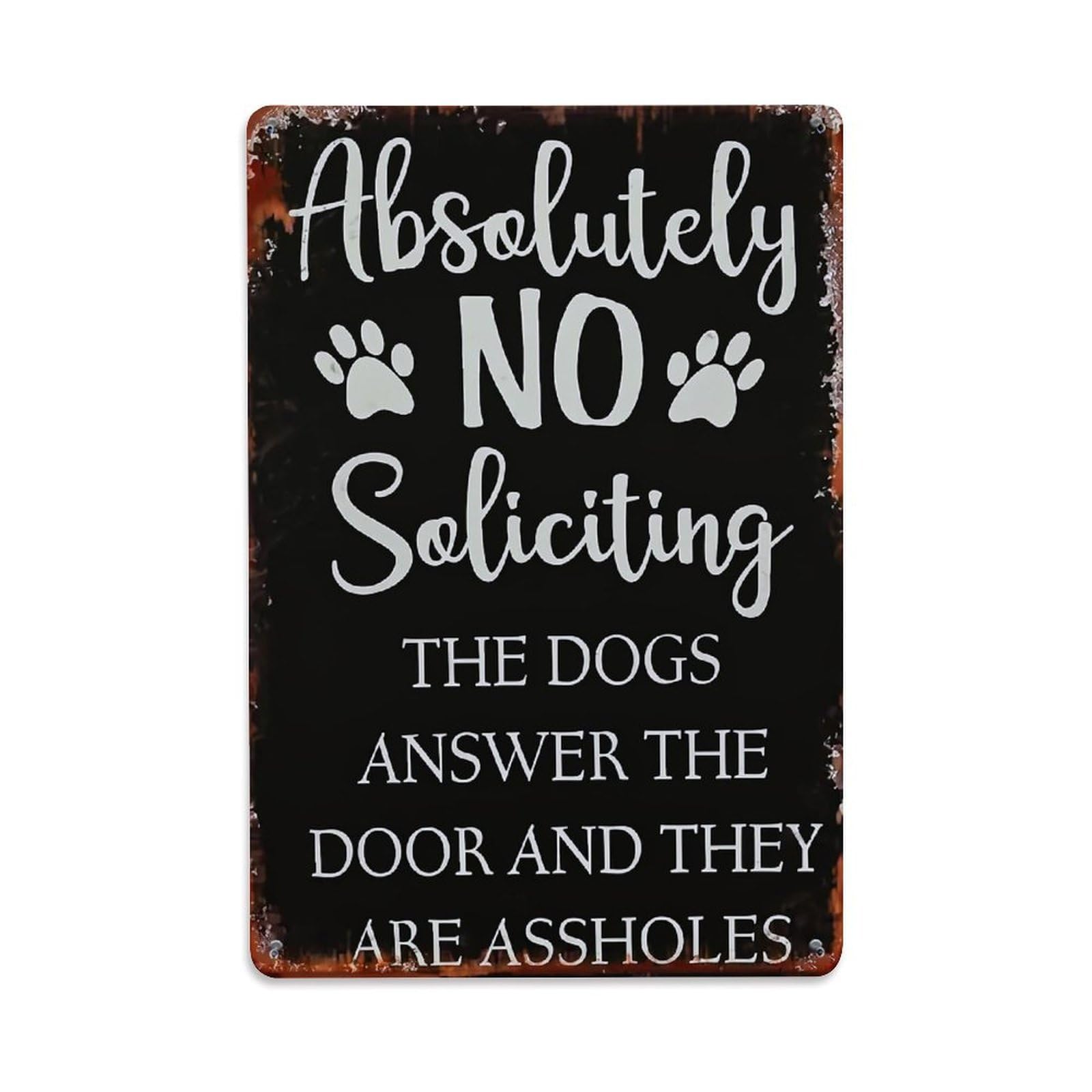 Absolutely No Solicting Dogs Answer Door Retro Metal Tin Sign, Vintage Decor Art Poster for Bar, Home, Man Cave, Kitchen, Laundry Room Gift 8x12Inch