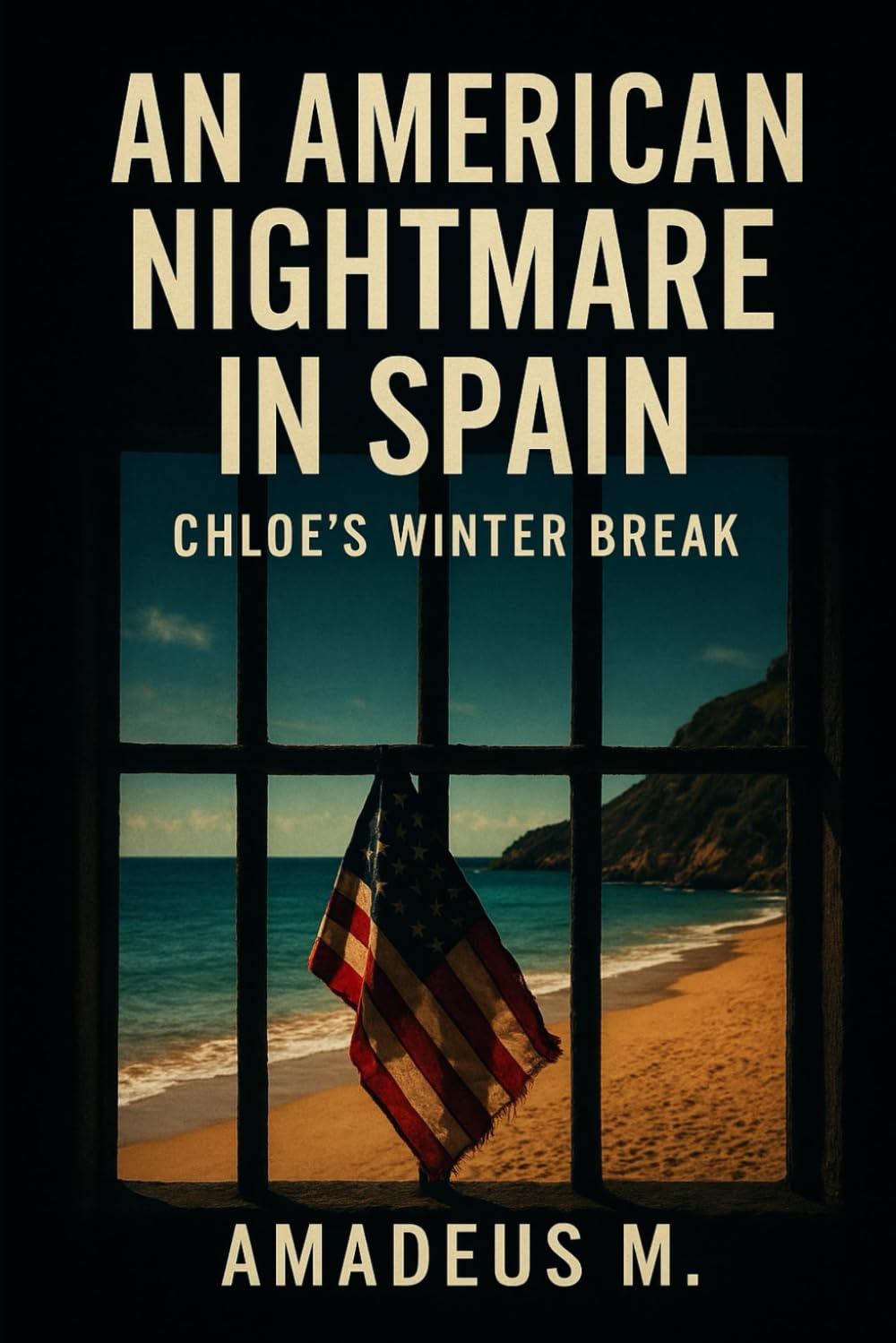 An American Nightmare in Spain: Chloe's Winter Break