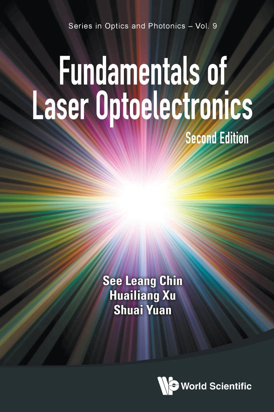 Fundamentals Of Laser Optoelectronics (second Edition) (Series In