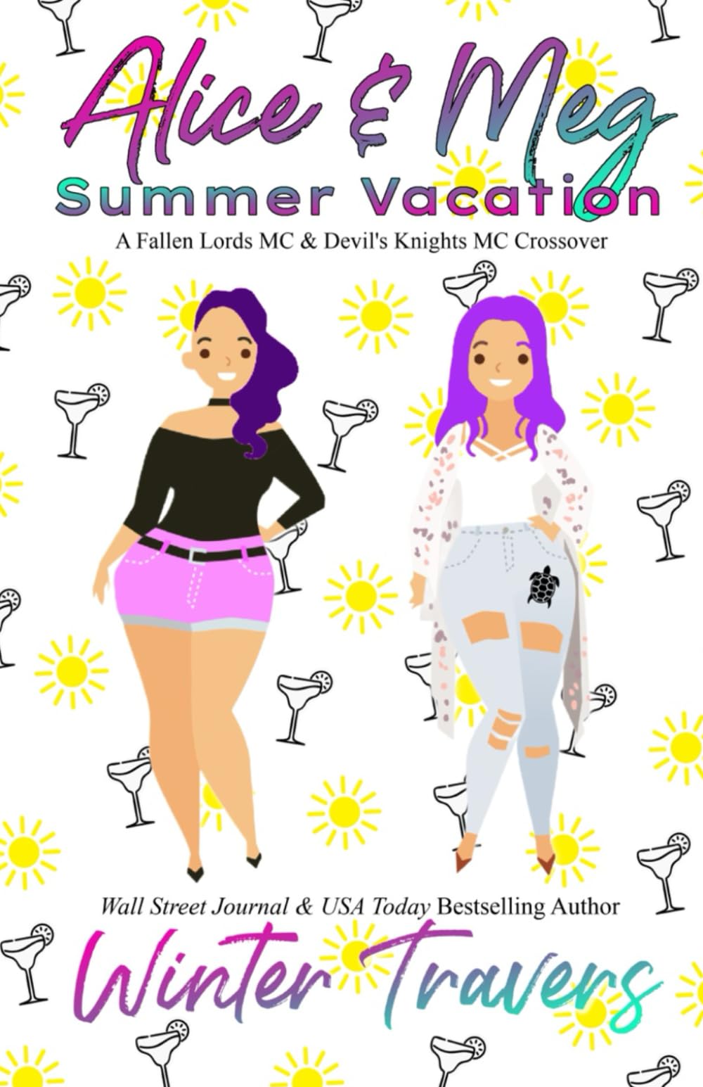 Alice & Meg - Summer Vacation: A Fallen Lords MC & Devil's Knights MC Crossover