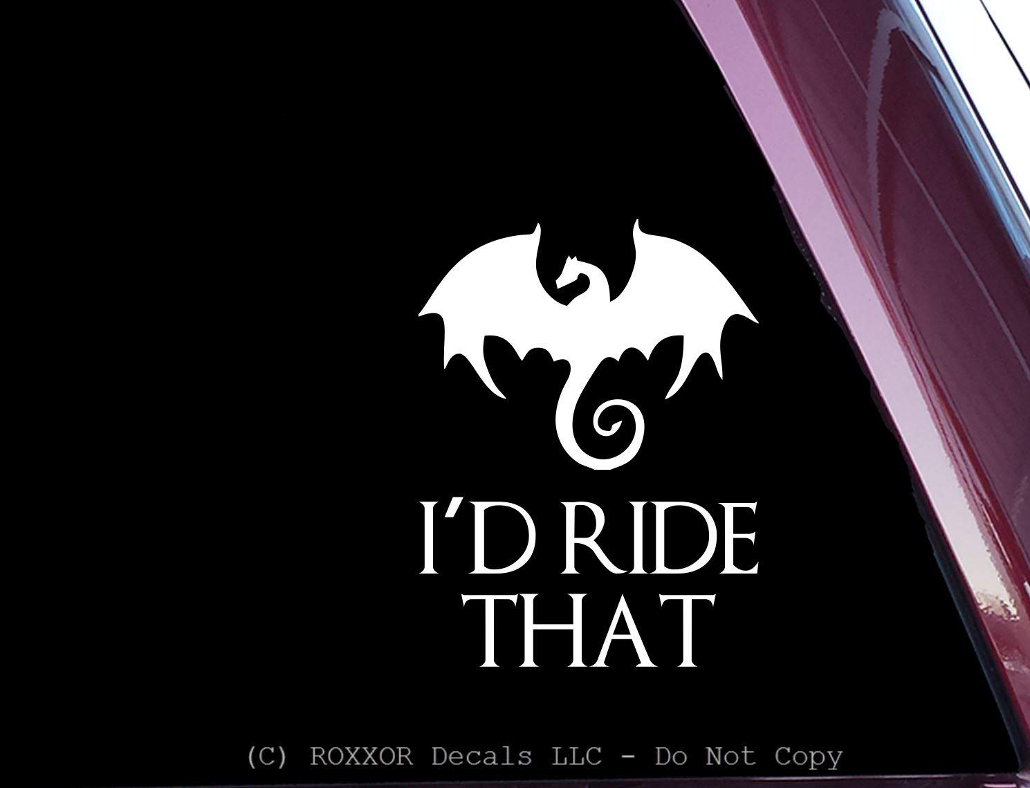 ROXXOR Decals I'd Ride That - Funny! - Precision-Cut Vinyl Decal/Sticker (not Printed) (White)
