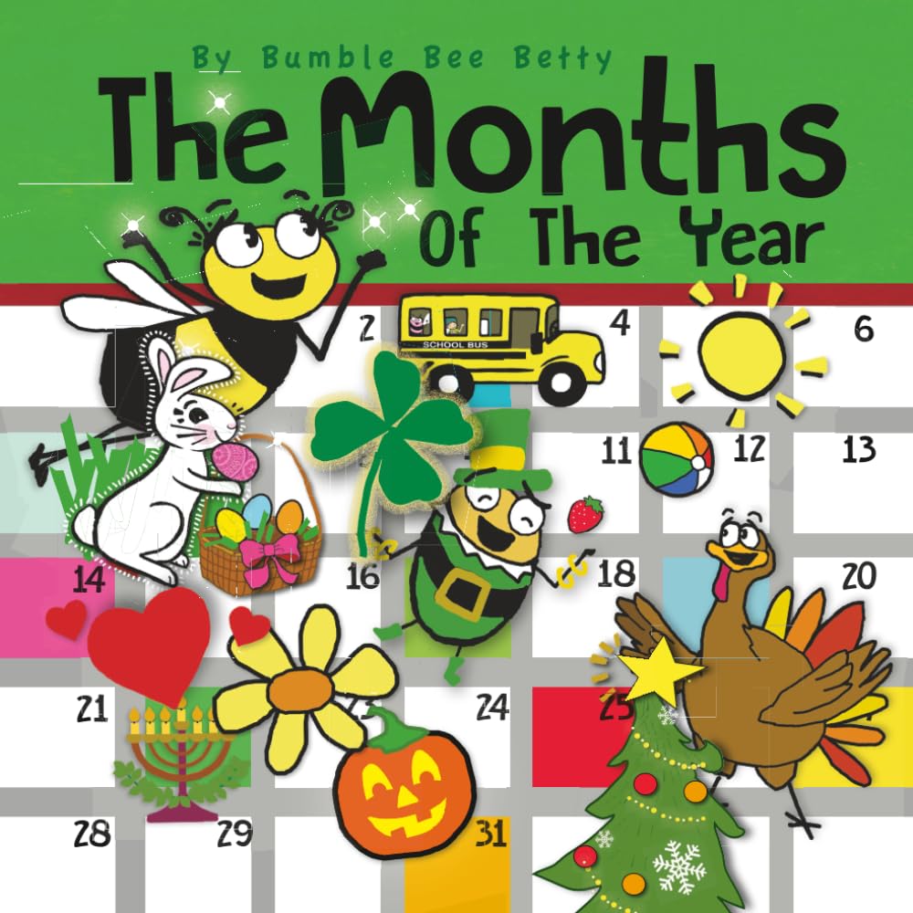 The Months of the Year: Part of Bumble Bee Betty's Books Collection