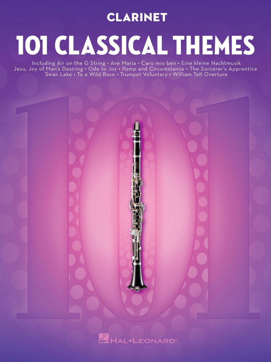 101 Classical Themes for Clarinet | Instrumental Sheet Music Songbook | Hal Leonard Clarinet Solo Collection | Includes Works by Beethoven, Mozart, Bach, and More | Beginner to Advanced Players
