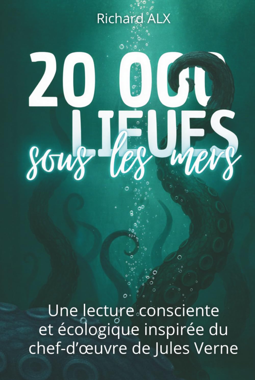 Vingt Mille Lieues sous les mers - Texte abrégé et revisité: Une lecture consciente et écologique inspirée du chef-d’œuvre de Jules Verne