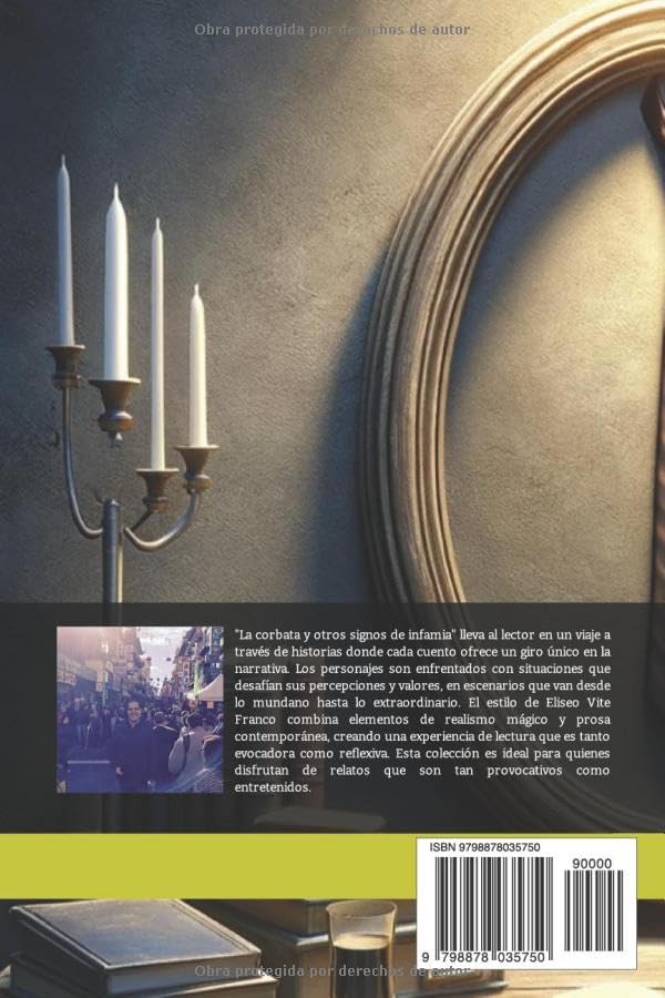 Miniatura 2 de La Corbata y Otros Signos de Infamia (Spanish Edition)