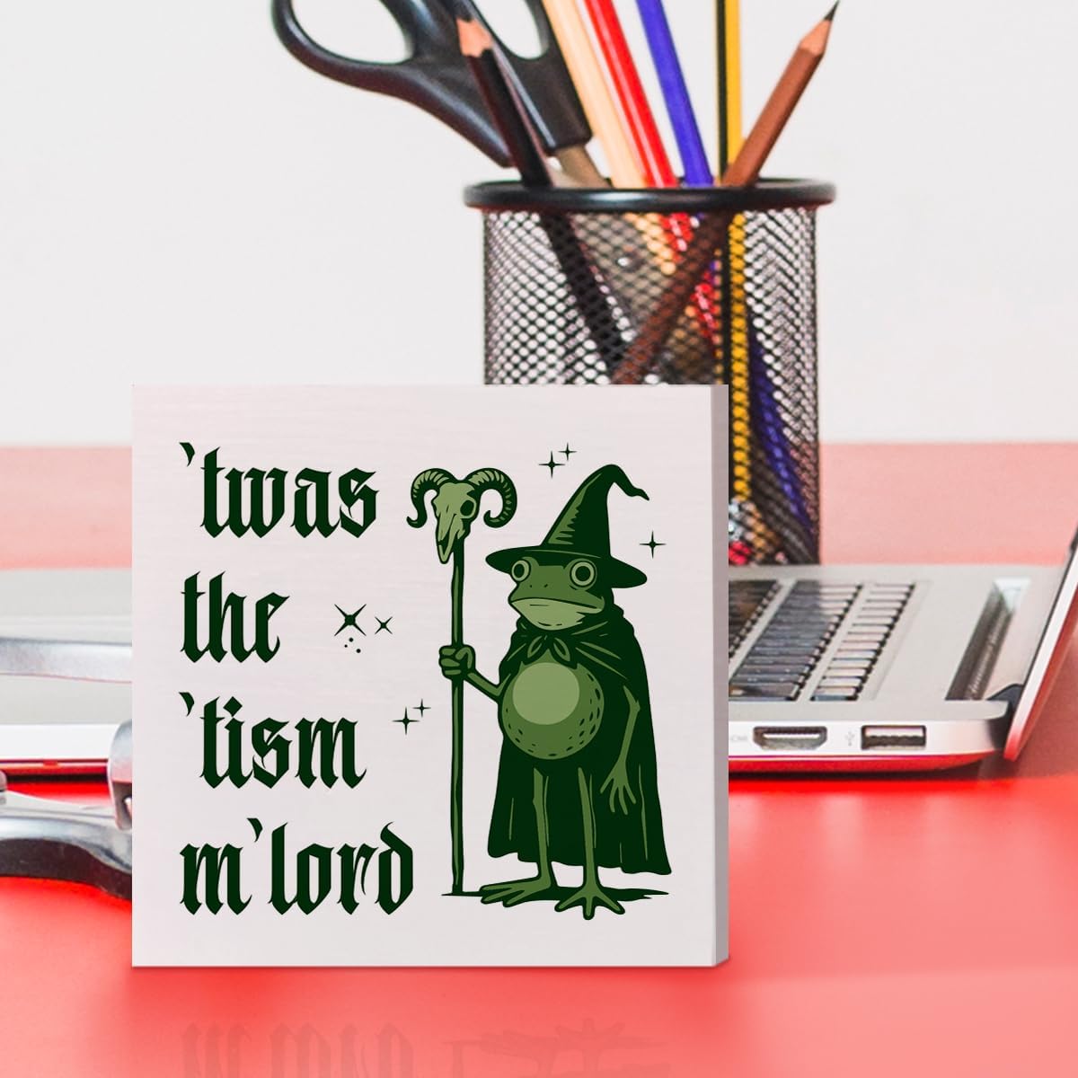 TWAS The Tism M'Lord Funny Frog Mental Health Autism Support Wood Box Office Desk Decor Sign, Funny Gifts for Coworkers Colleagues Friends, Humor Sarcastic Office Desk Accessories for Women Men